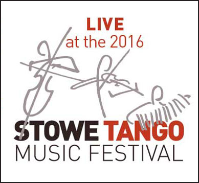 Live at the 2016 Stowe Tango Music Festival